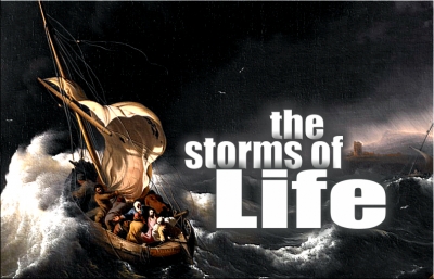 The Storms of Life