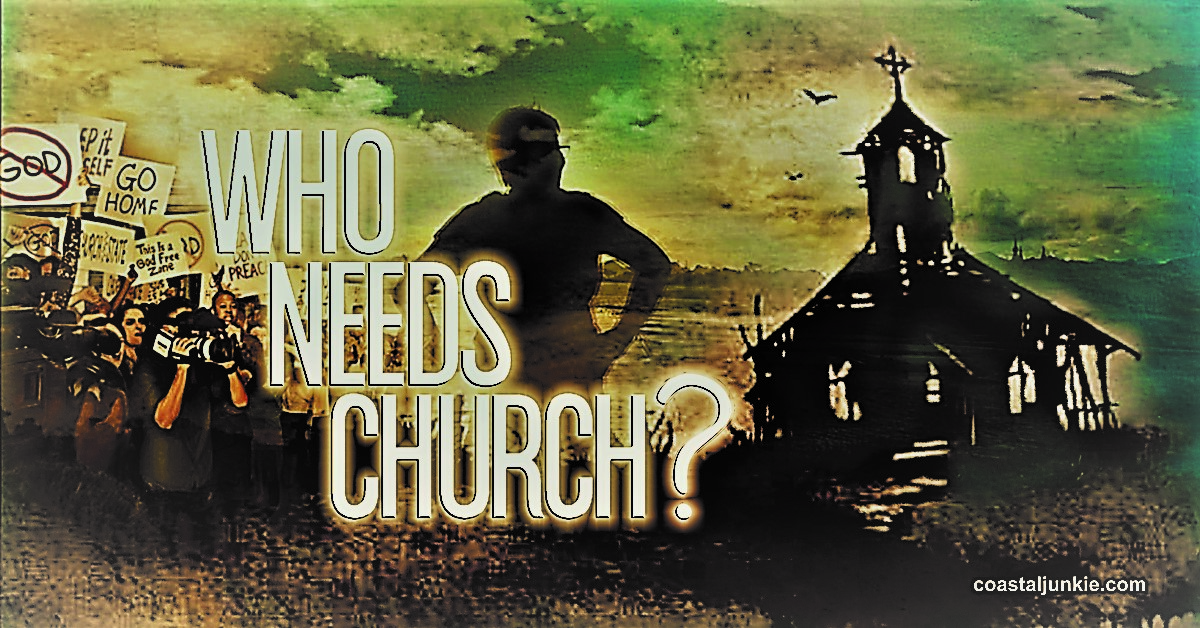 Who Need Church