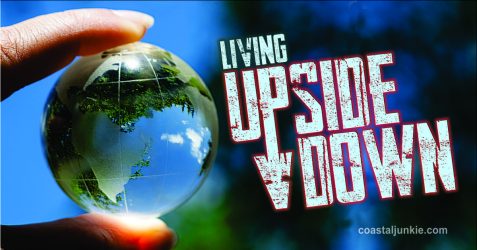 LIFE UPSIDE DOWN